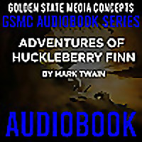 GSMC Audiobook Series: Adventures of Huckleberry Finn by Mark Twain