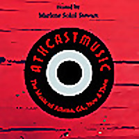 AthCastMusic: The Music of Athens GA, Now and Then