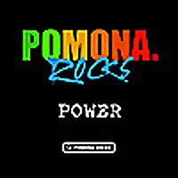 Pomona Rocks POWER