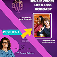 Female Voices: Life and Loss