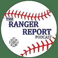 The Ranger Report Podcast: A Texas Rangers podcast