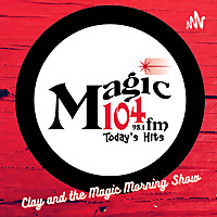 Clay and the Magic Morning Show - 104.5 FM WVMJ Conway