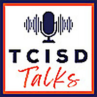 TCISD Talks