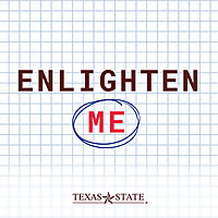 Enlighten Me