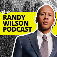 The Randy Wilson Podcast