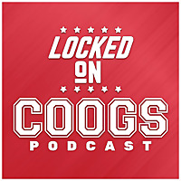 Locked On Coogs - Daily Podcast on Houston Cougars Football and Basketball