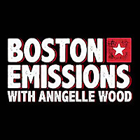 Boston Emissions with Anngelle Wood