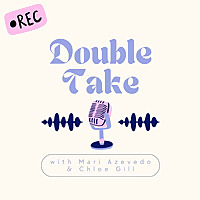 Double Take Podcast