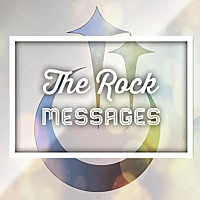 The Rock: Messages