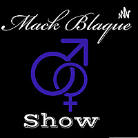 Mackblaque Show