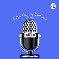 Cape League Podcast