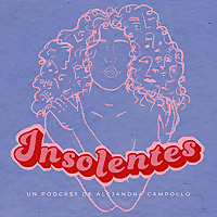 Insolentes