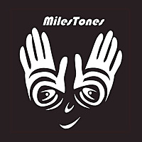 MilesTones