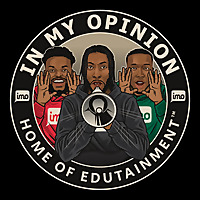 IN MY OPINION PODCAST