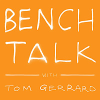 Bench Talk