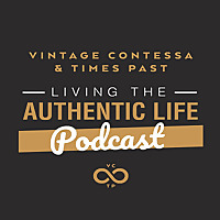 Living The Authentic Life