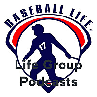 Life Group Podcasts