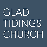 Glad Tidings Church | Central Austin