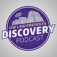 DISCOVERY presented by UW Law