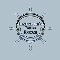 Litzenberger's Sailing Podcast