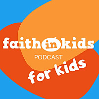 Faith in Kids 4 KIDS