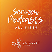 Catalyst Vineyard - All Sites