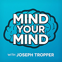 Mind Your Mind - Joseph Tropper