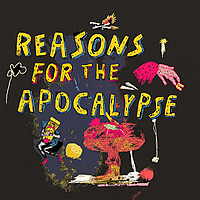 Reasons For The Apocalypse