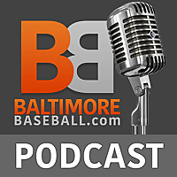 Baltimore Orioles Baseball Podcasts from BaltimoreBaseball.com
