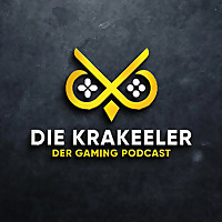 Die Krakeeler - Gaming Podcast