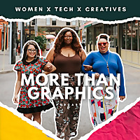 More Than Graphics Podcast