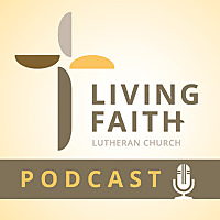 Living Faith Podcast