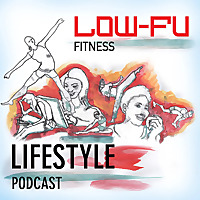 Low Fu Fitness Lifestyle