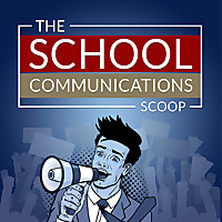 School Communications Scoop