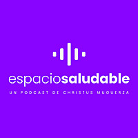 Espacio Saludable CHRISTUS MUGUERZA