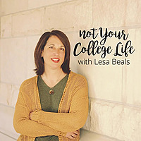 Not Your College Life with Lesa Beals