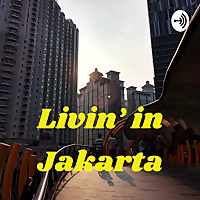 Livin' in Jakarta