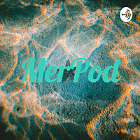 MerPod