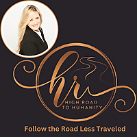 High Road to Humanity