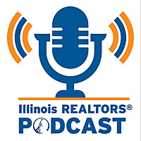 Illinois REALTORS® Podcast