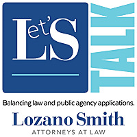 Let's Talk - Lozano Smith Podcast