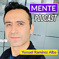 El Podcast de Yunuel Ramírez Alba