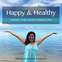 Happy & Healthy with Amy
