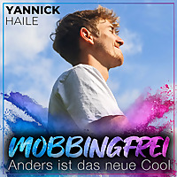 Mobbingfrei - weil Anders ist das neue Cool
