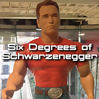 Six Degrees of Schwarzenegger