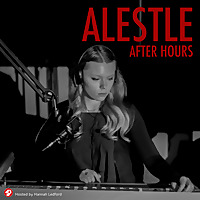 Alestle After Hours