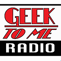 Geek To Me Radio