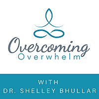 Overcoming Overwhelm