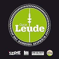 Gute Leude - Das Hamburg Gespräch