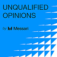 Messari's Unqualified Opinions